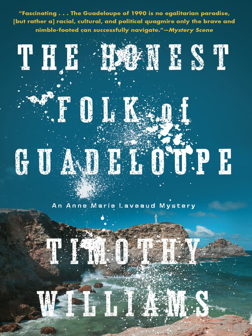 Title details for The Honest Folk of Guadeloupe by Timothy Williams - Available